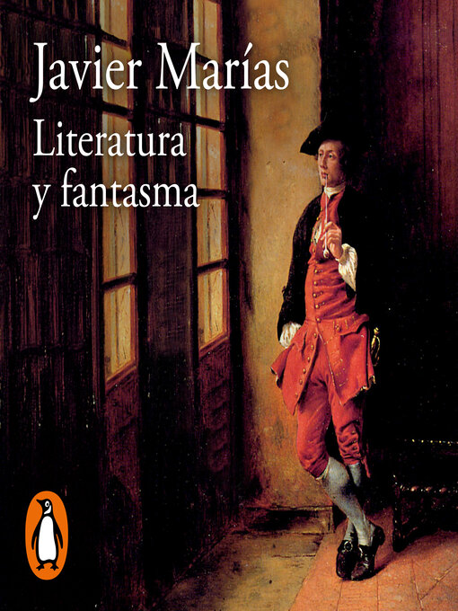 Title details for Literatura y fantasma by Javier Marías - Available